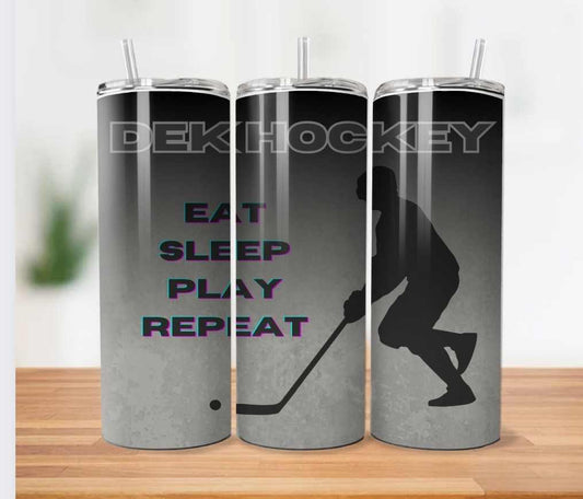Dek Hockey eat, sleep, play, repeat.